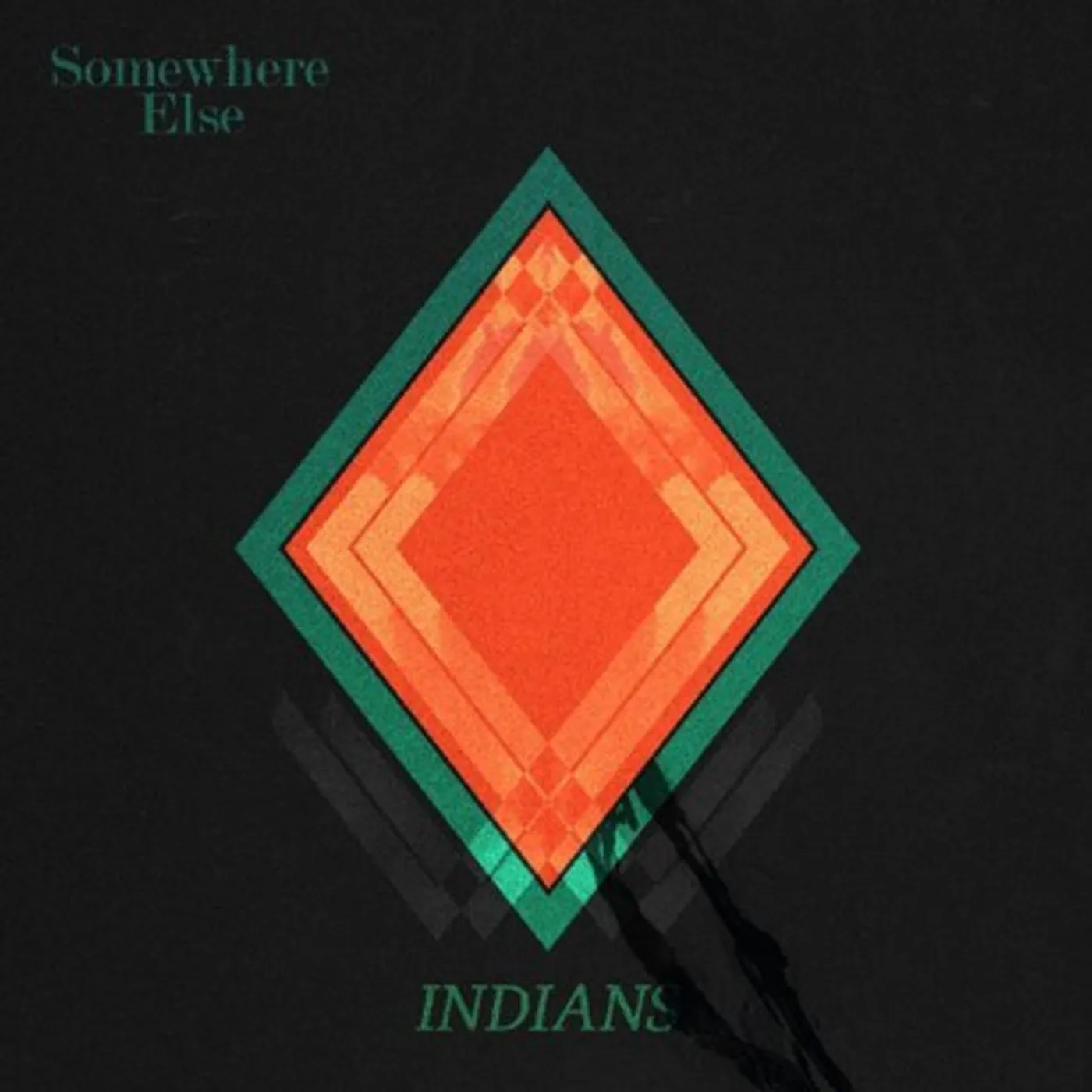Indians Somewhere Else Vinyl Record