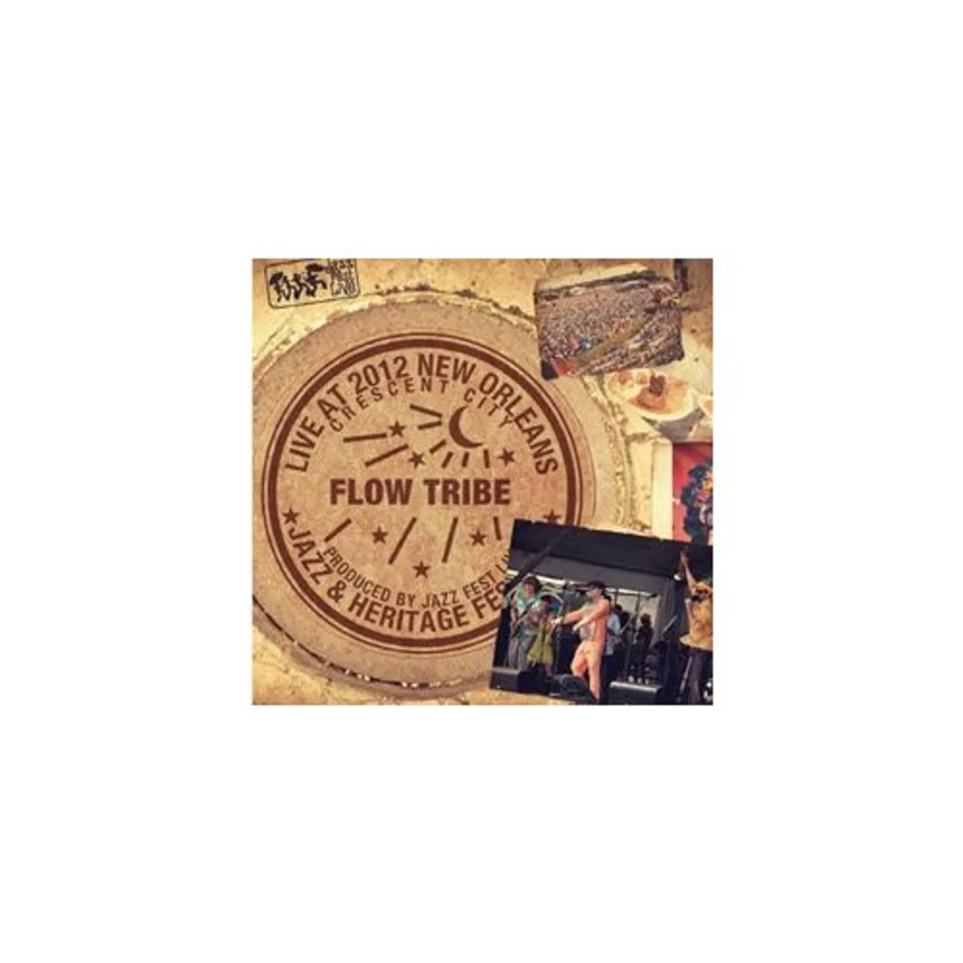 Flow Tribe LIVE AT JAZZFEST 2012 CD