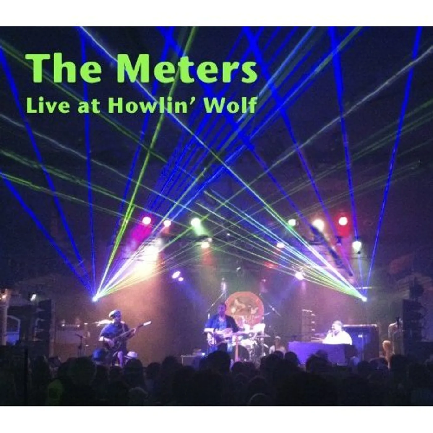 The Meters LIVE AT HOWLIN' WOLF 2012 CD