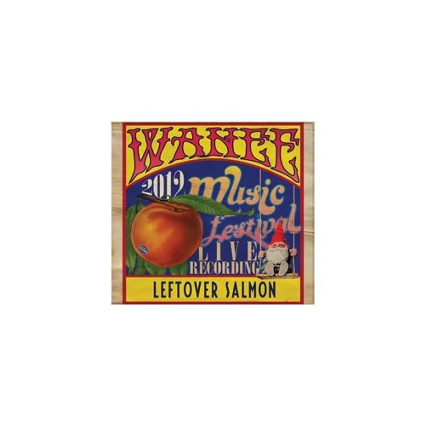 Leftover Salmon LIVE AT WANEE FESTIVAL 2012 CD