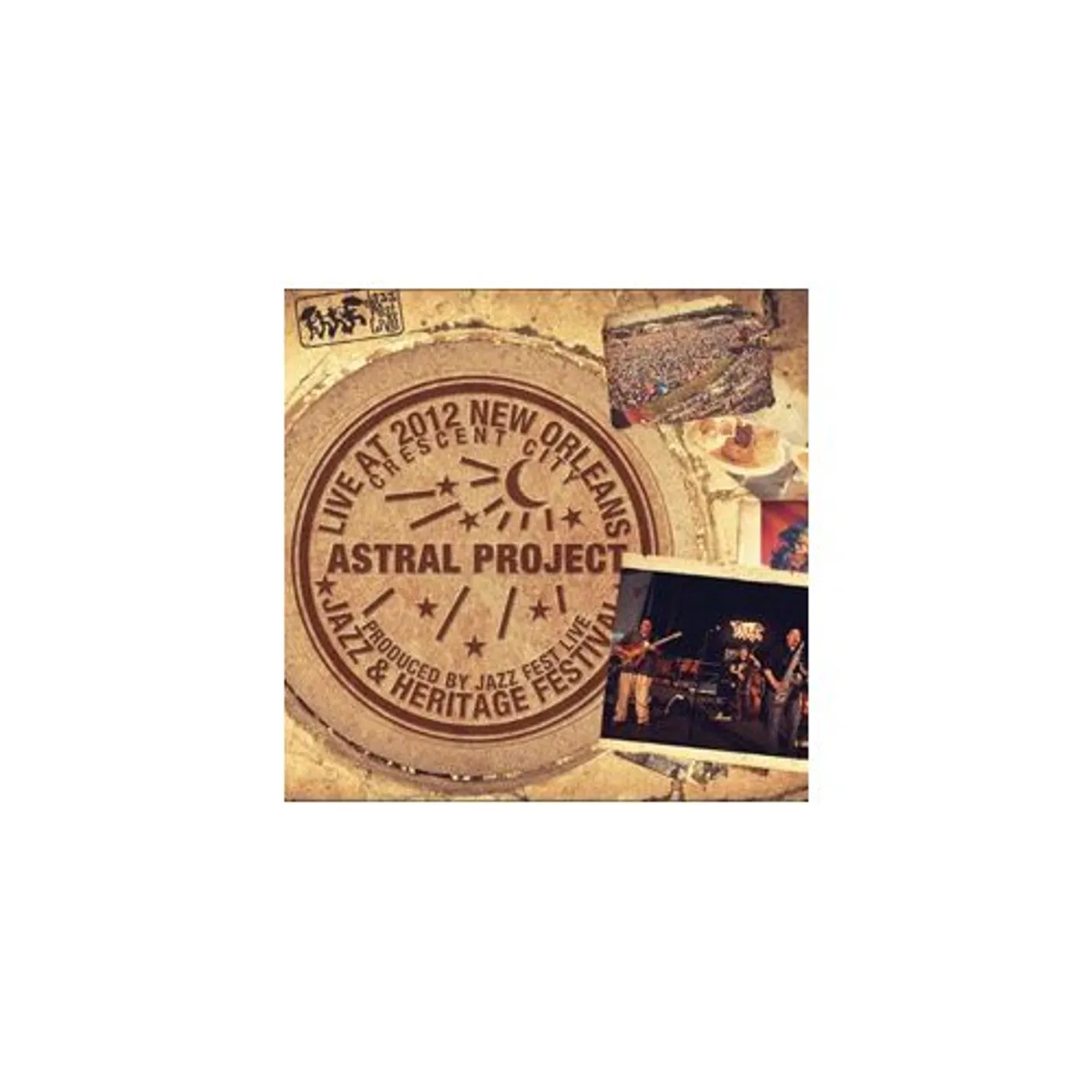 Astral Project LIVE AT JAZZFEST 2012 CD