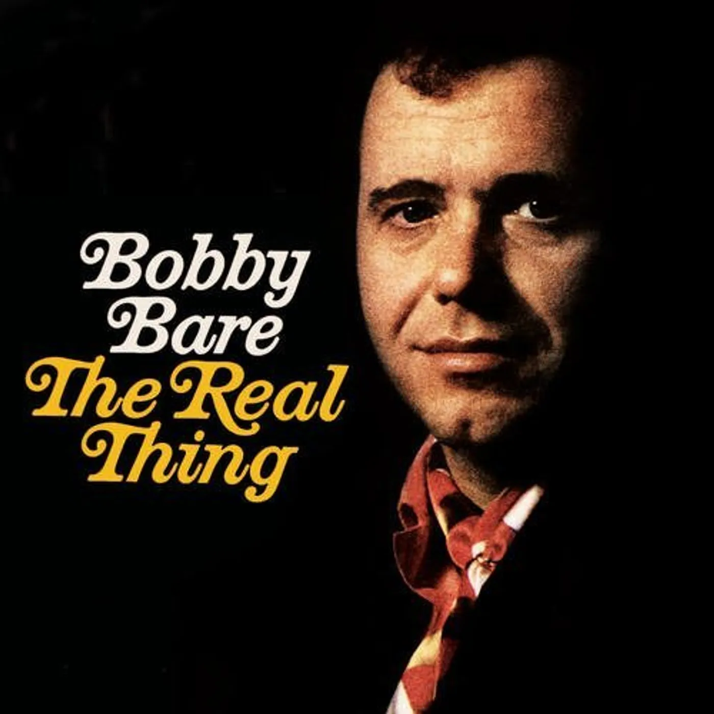 Bobby Bare REAL THING / I HATE GOODBYES / RIDE ME DOWN EASY CD