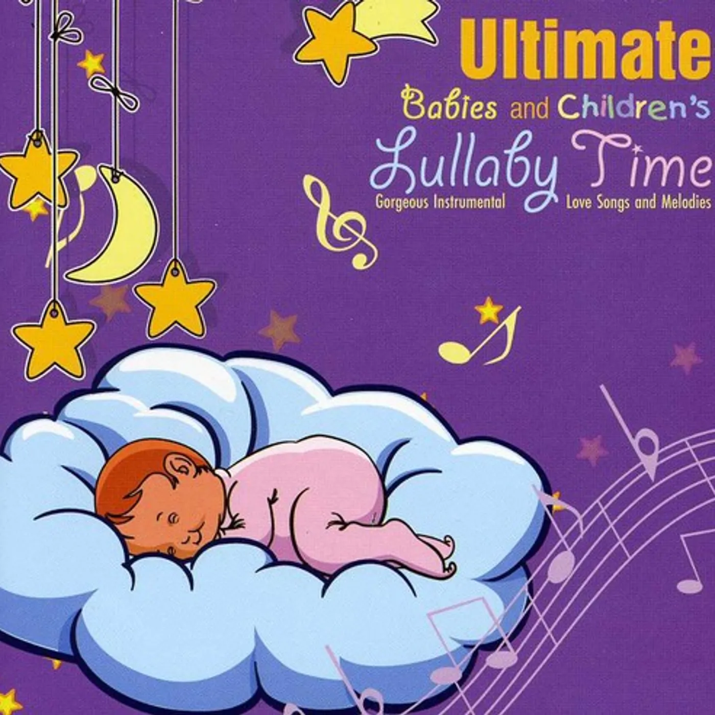 Paul Brooks ULTIMATE BABIES & CHILDREN'S LULLABY TIME CD