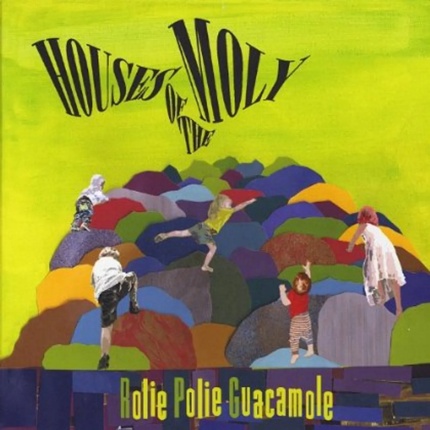 Rolie Polie Guacamole HOUSES OF THE MOLY CD