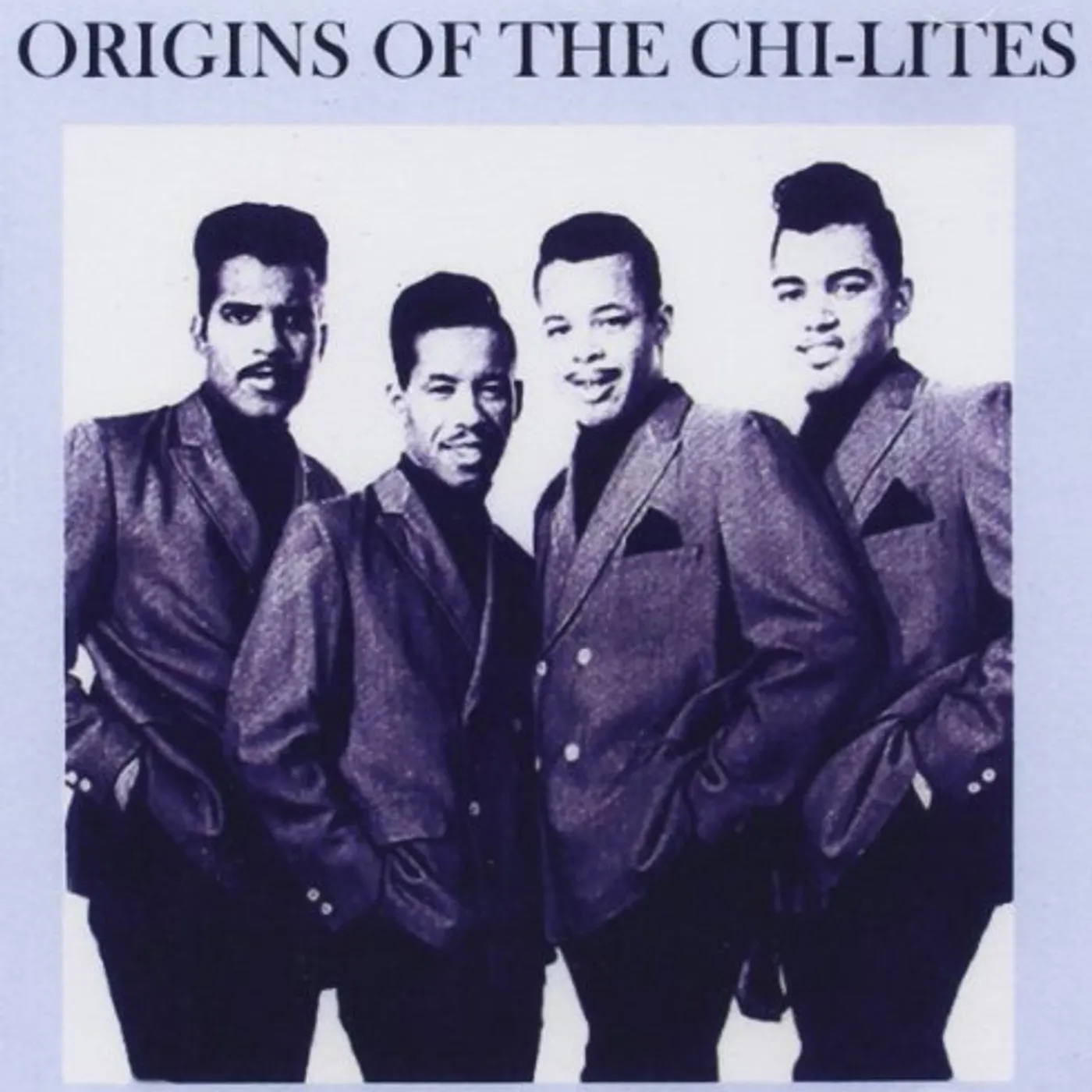ORIGINS OF THE CHI-LITES CD
