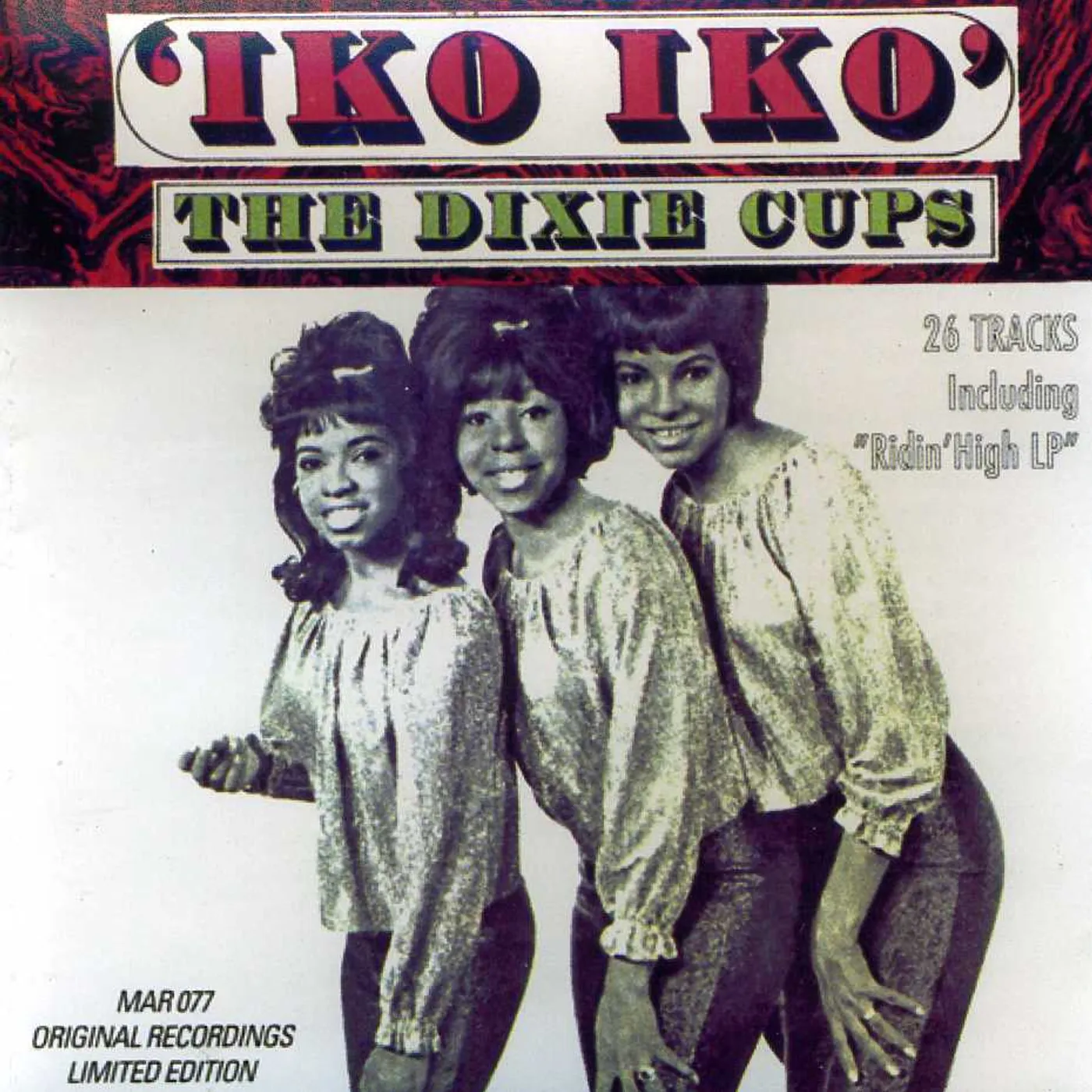 The Dixie Cups IKO IKO CD