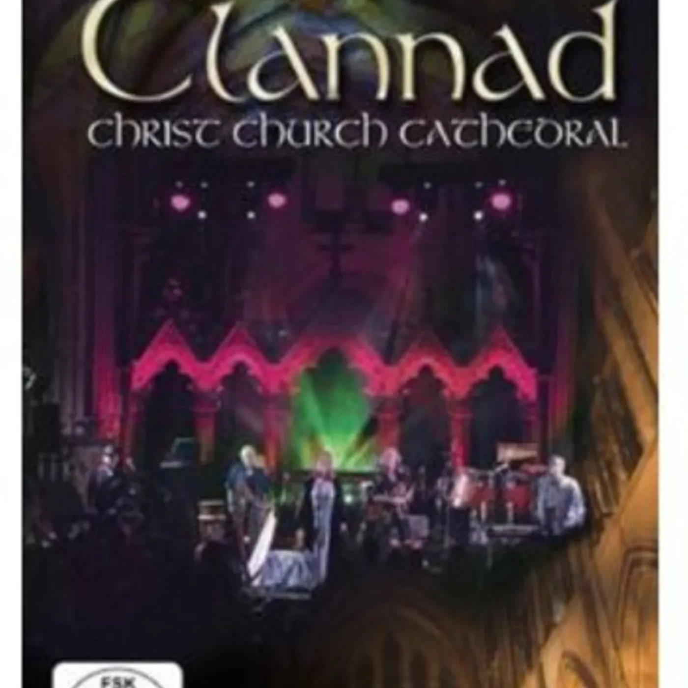 Clannad LIVE AT CHRIST CHURCH CATHEDRAL DVD