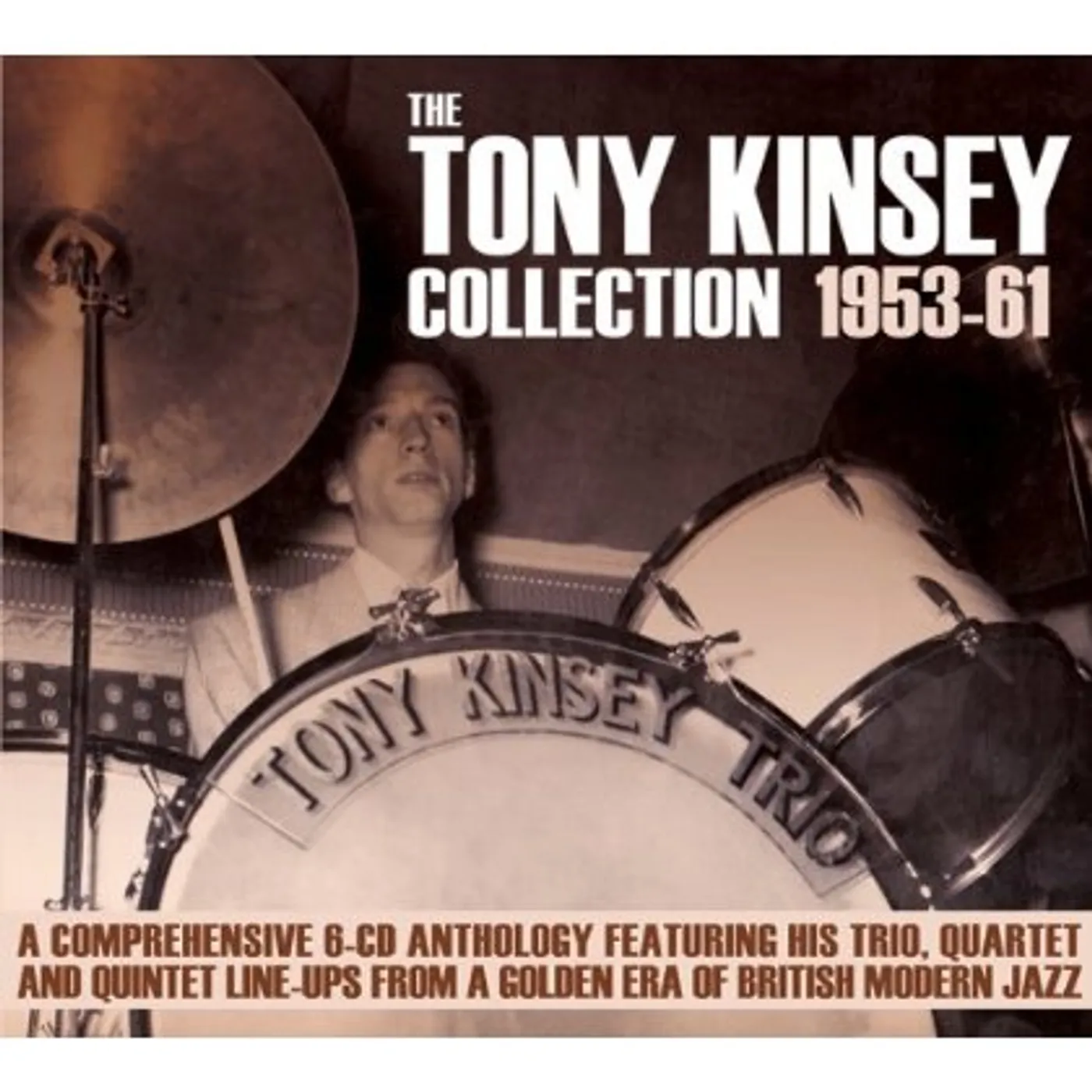 Tony Kinsey COLLECTION: 1953-61 CD