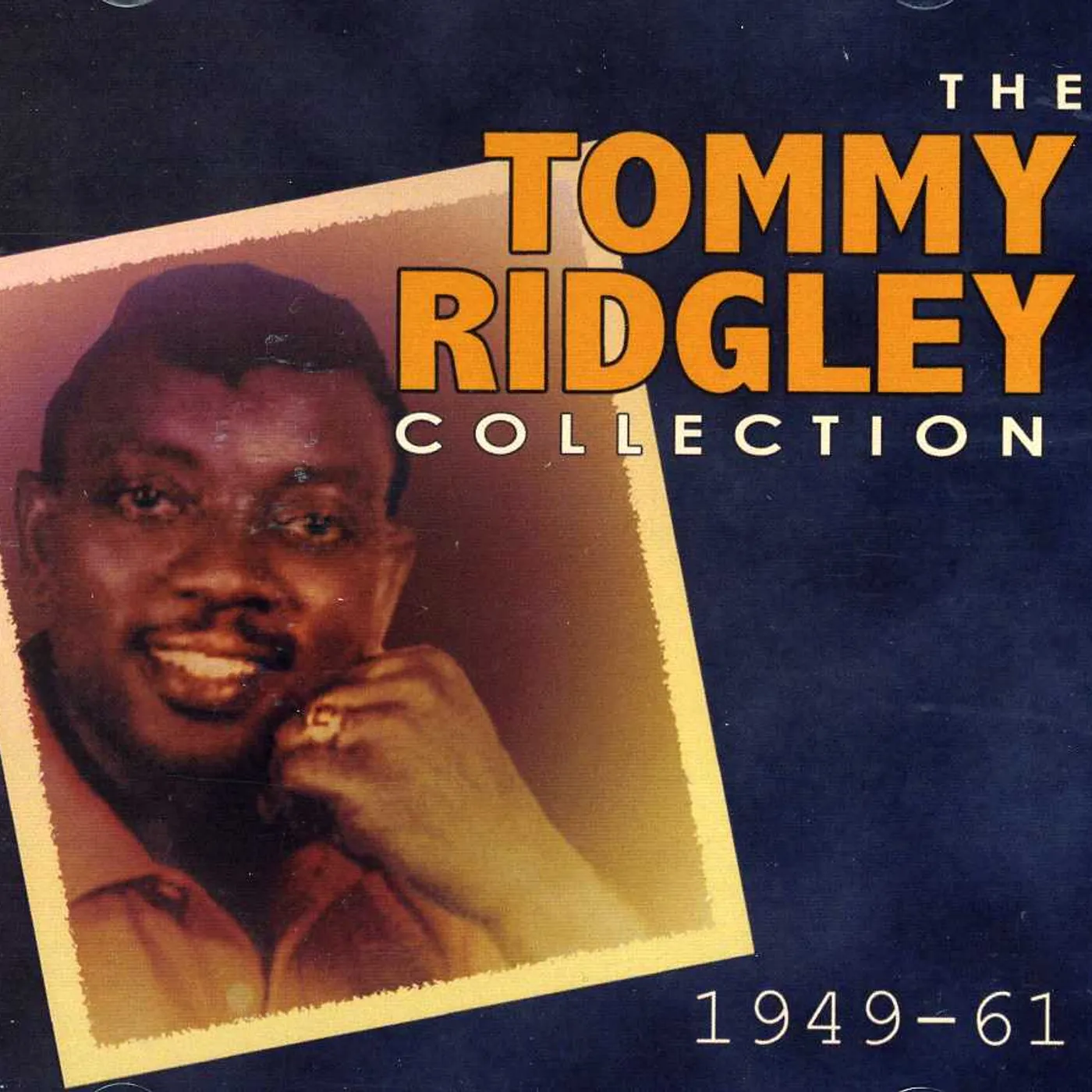 Tommy Ridgley COLLECTION: 1949-61 CD