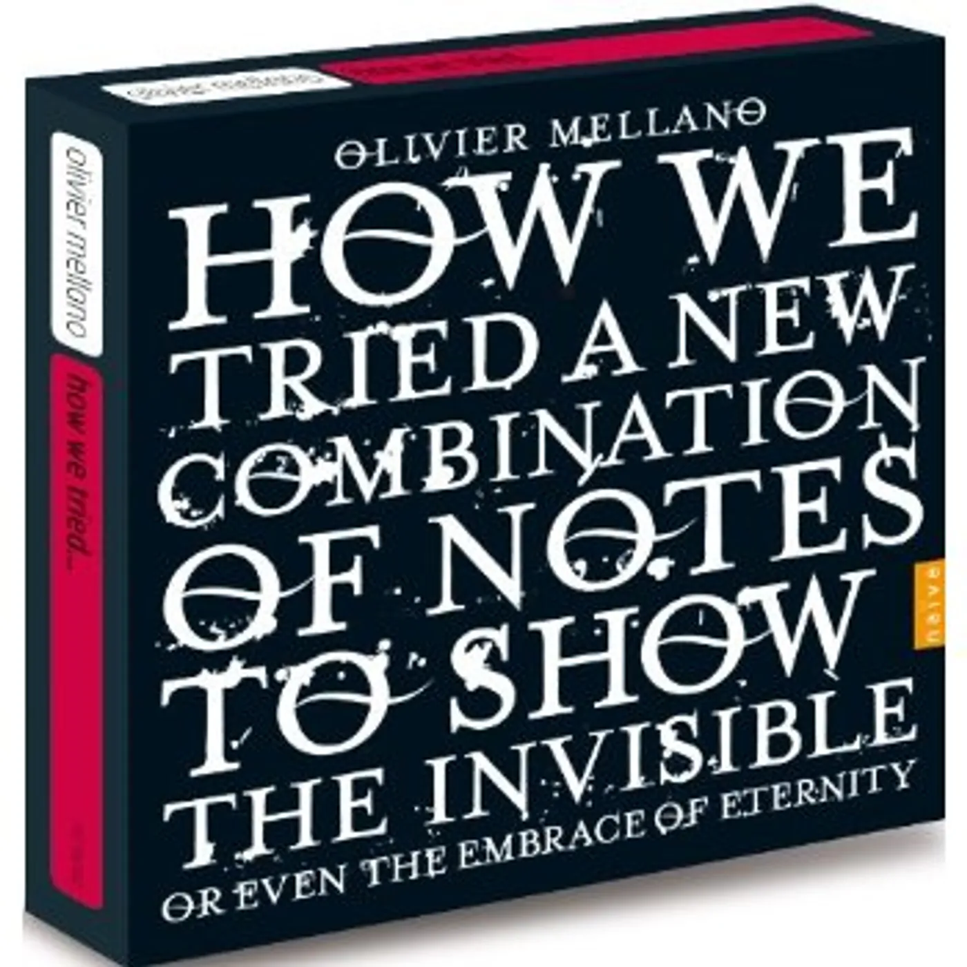 Olivier Mellano HOW WE TRIED A NEW COMBINATION OF NOTES TO SHOW CD