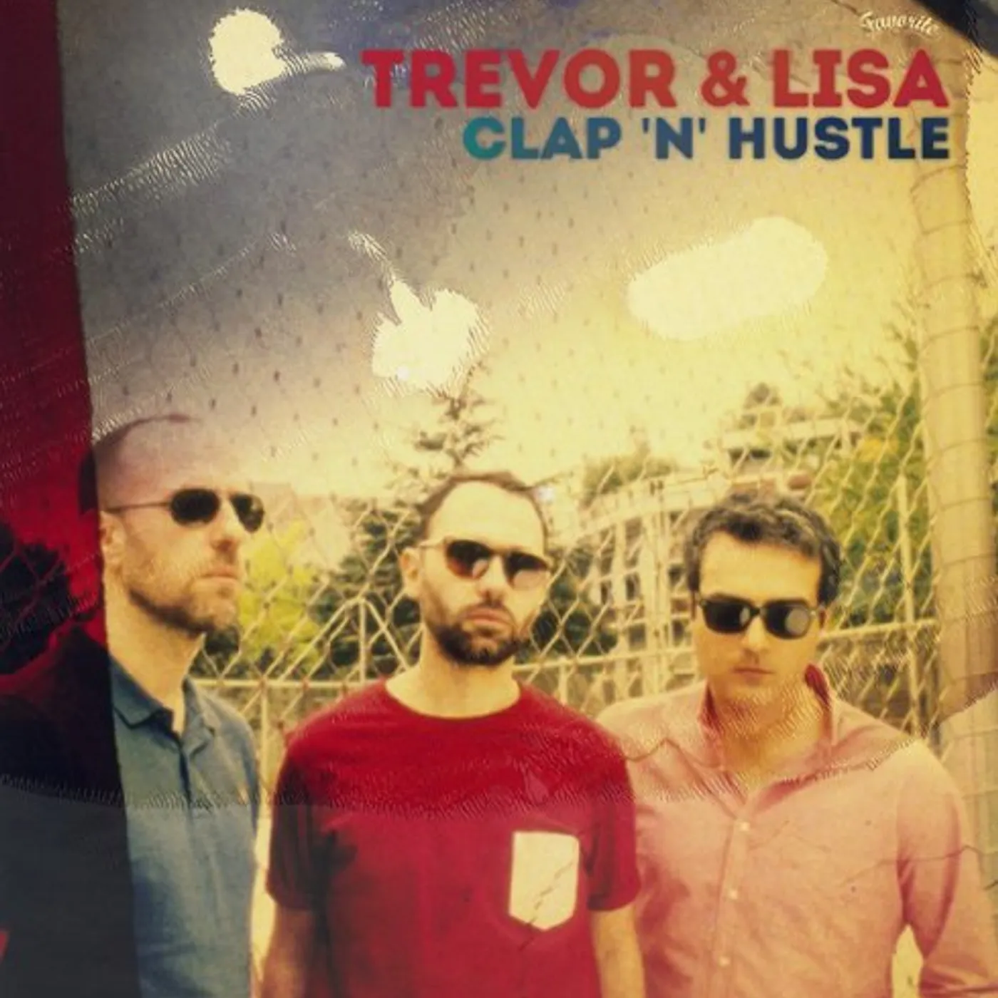 Trevor and Lisa CLAP N HUSTLE Vinyl Record