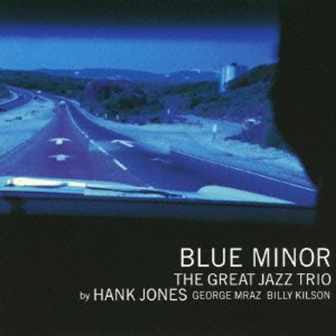 The Great Jazz Trio BLUE MINOR CD
