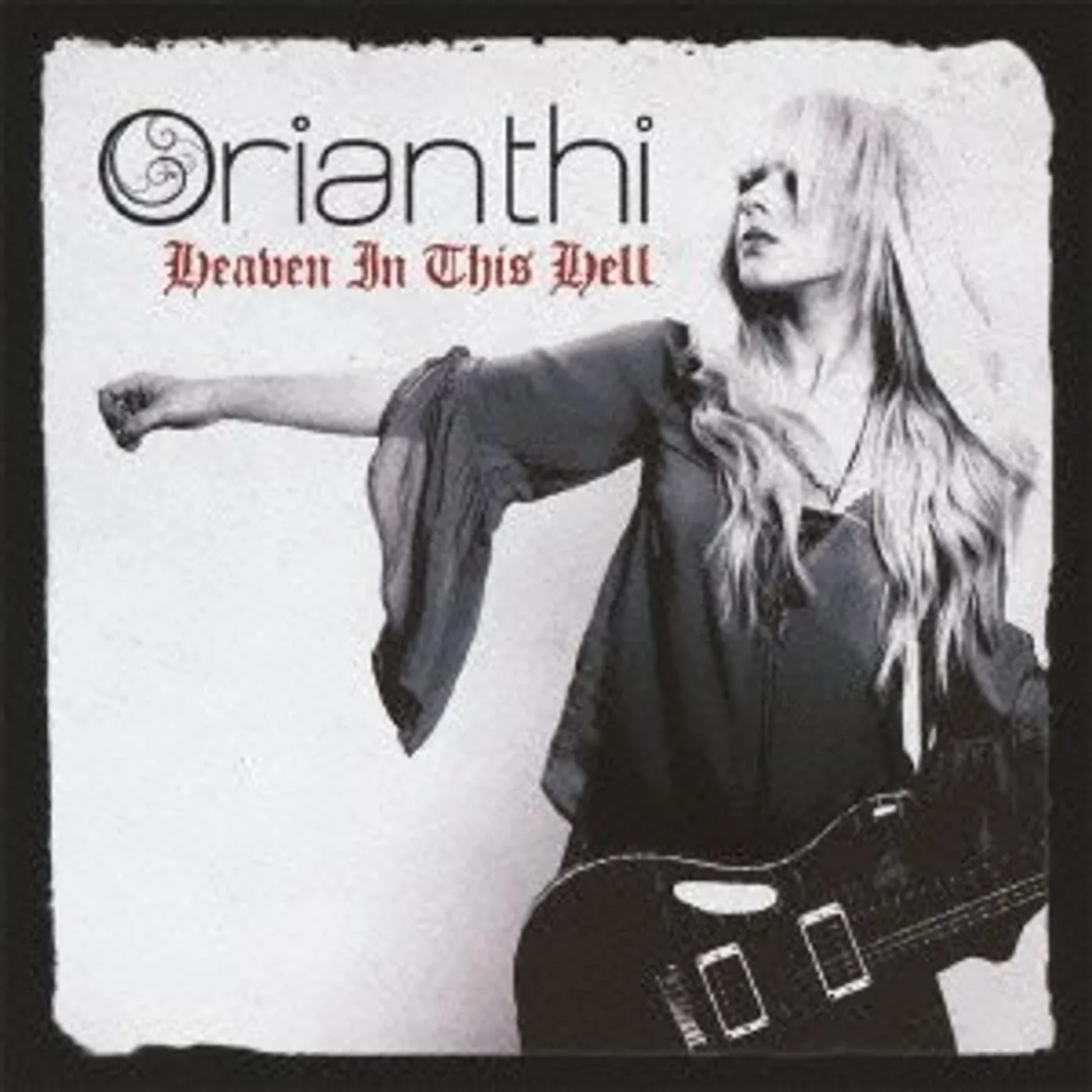 Orianthi HEAVEN IN THIS HELL CD
