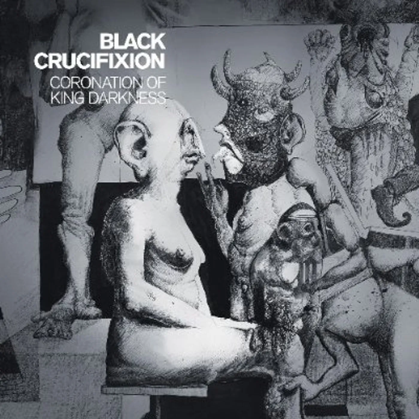 Black Crucifixion CORONATION OF KING DARKNESS CD