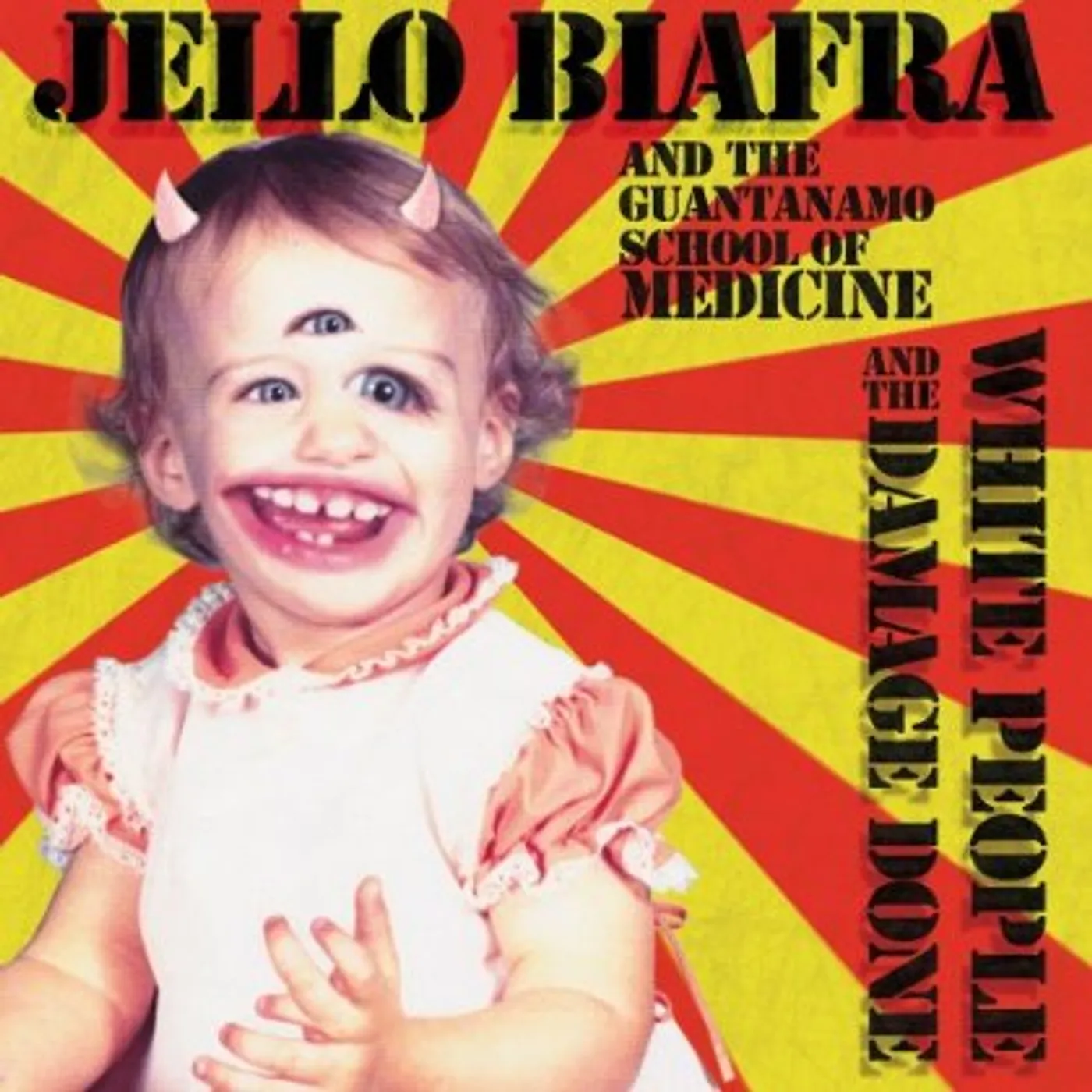 Jello Biafra & The Guantanamo School Of Medicine WHITE PEOPLE & THE DAMAGE DONE CD