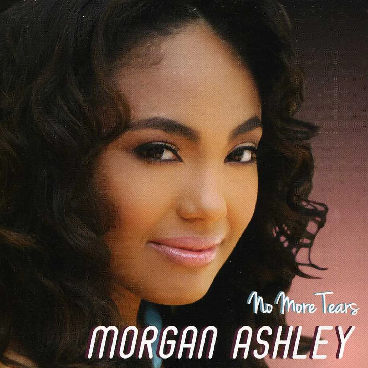 Morgan Ashley NO MORE TEARS CD