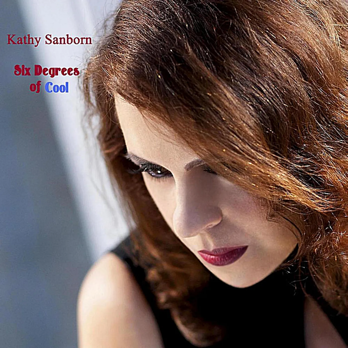 Kathy Sanborn SIX DEGREES OF COOL CD