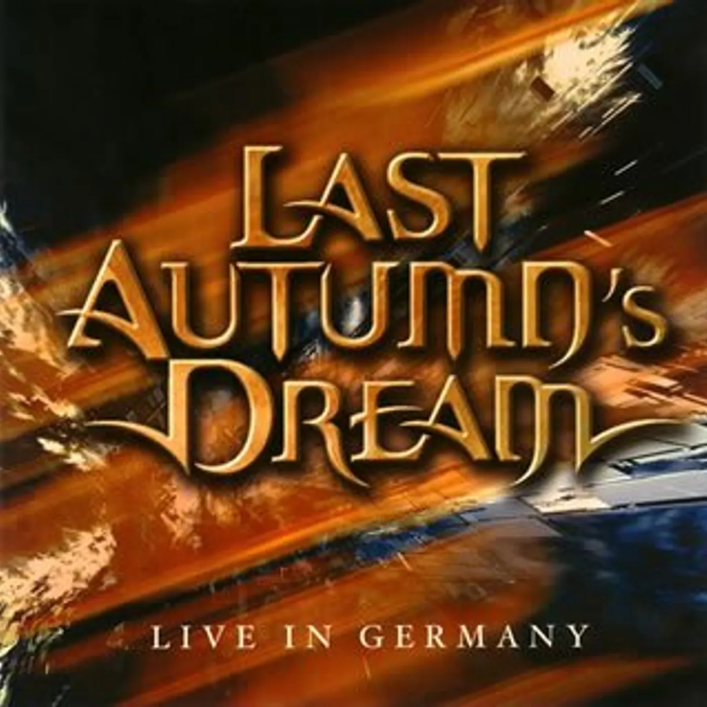 Last Autumn's Dream LIVE IN GERMANY CD