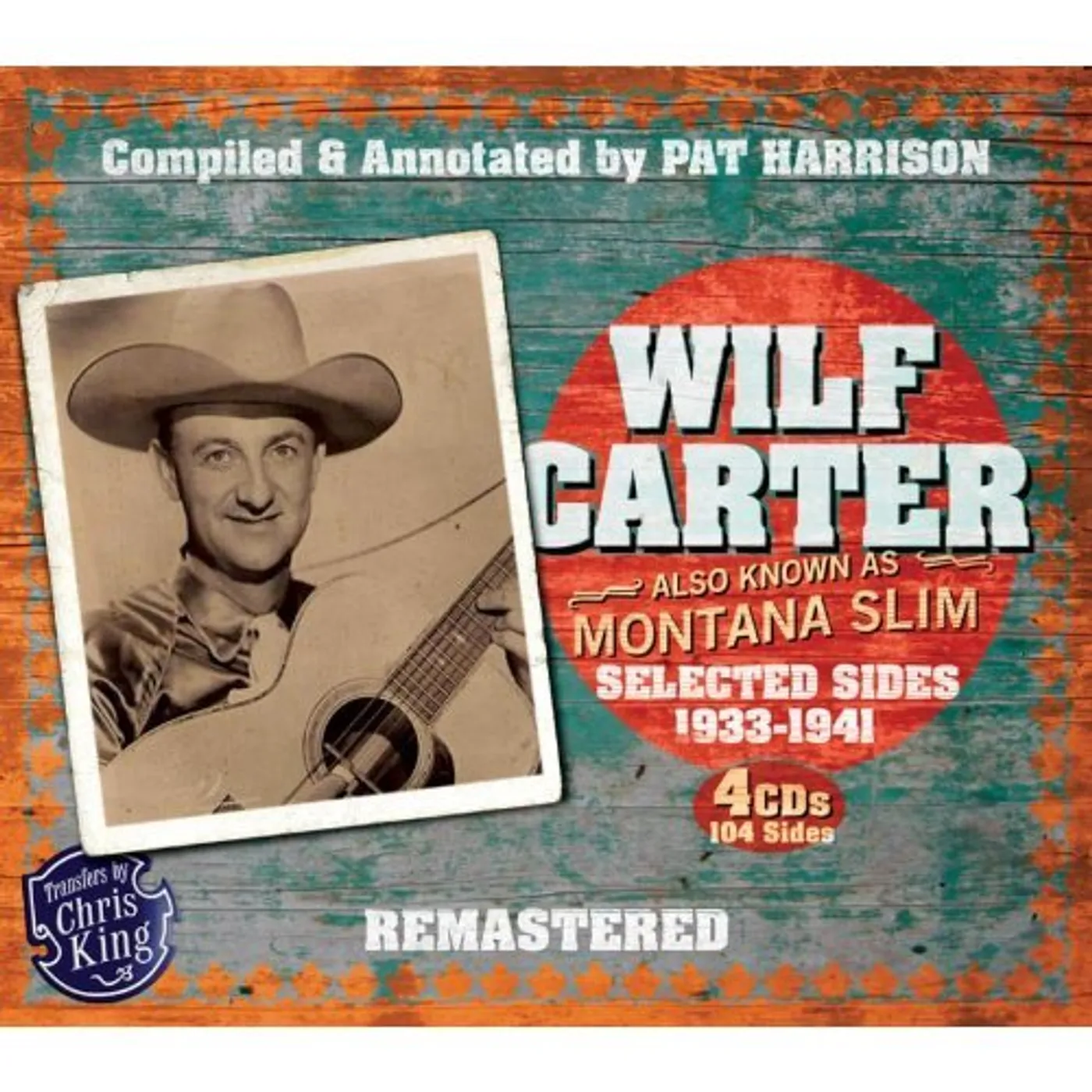 Wilf Carter MONTANA SLIM 1933-1941 CD