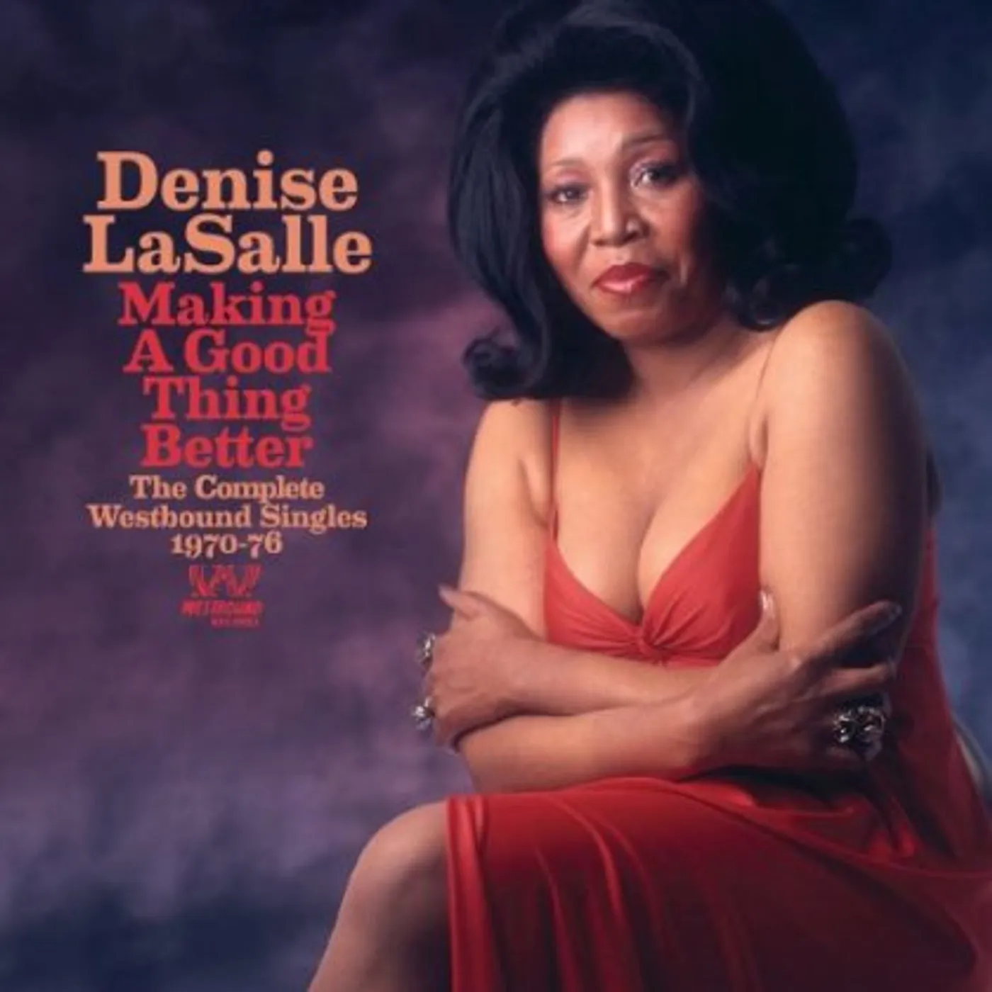 Denise LaSalle MAKING A GOOD THING BETTER: COMPLETE WESTBOUND CD
