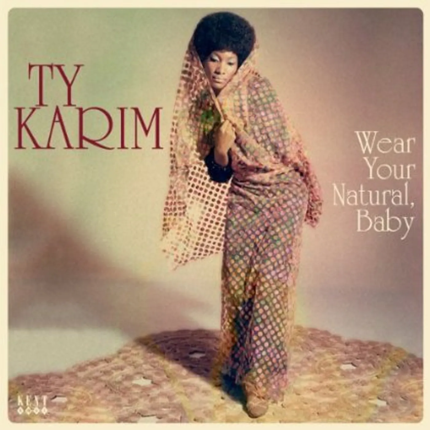 Ty Karim WEAR YOUR NATURAL BABY Vinyl Record