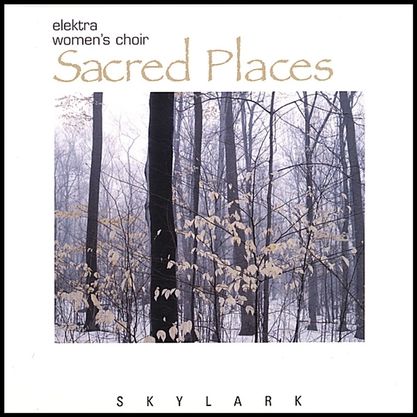 Elektra Women's Choir SACRED PLACES CD