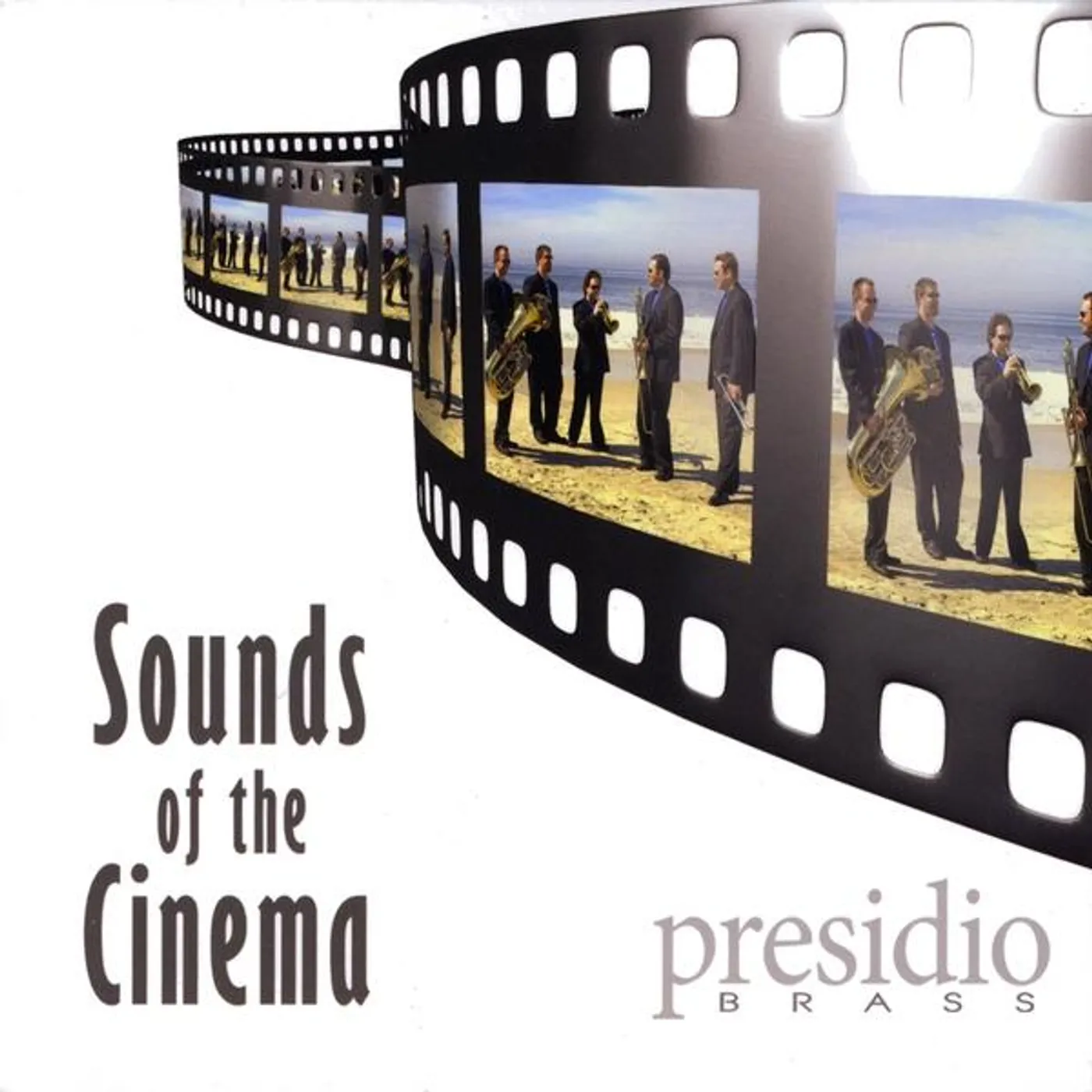 Presidio Brass SOUNDS OF THE CINEMA CD
