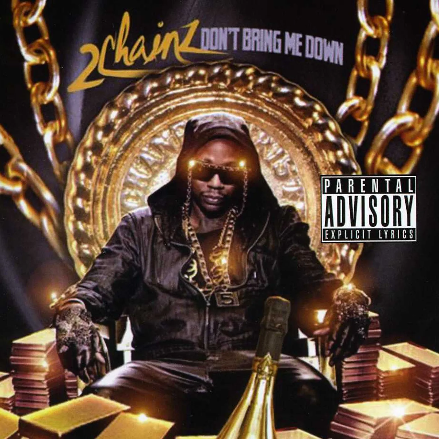 2 Chainz DON'T BRING ME DOWN CD