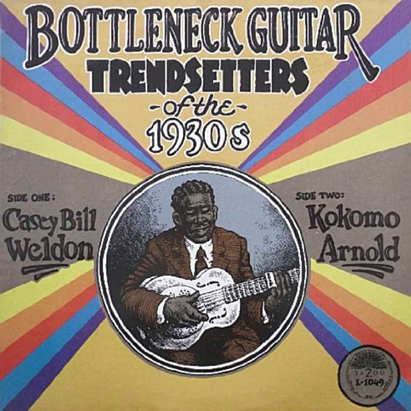 Casey Bill Weldon BOTTLENECK GUITAR TREND SETTERS OF THE 1930S Vinyl Record