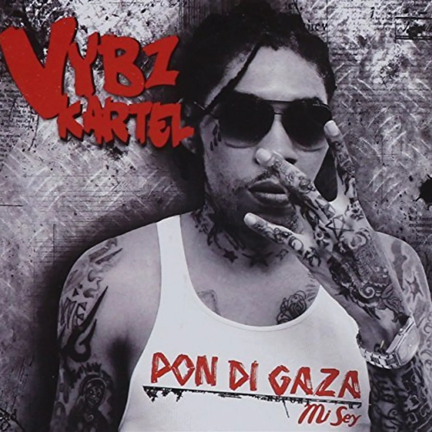 Vybz Kartel PON DI GAZA MI SEY CD