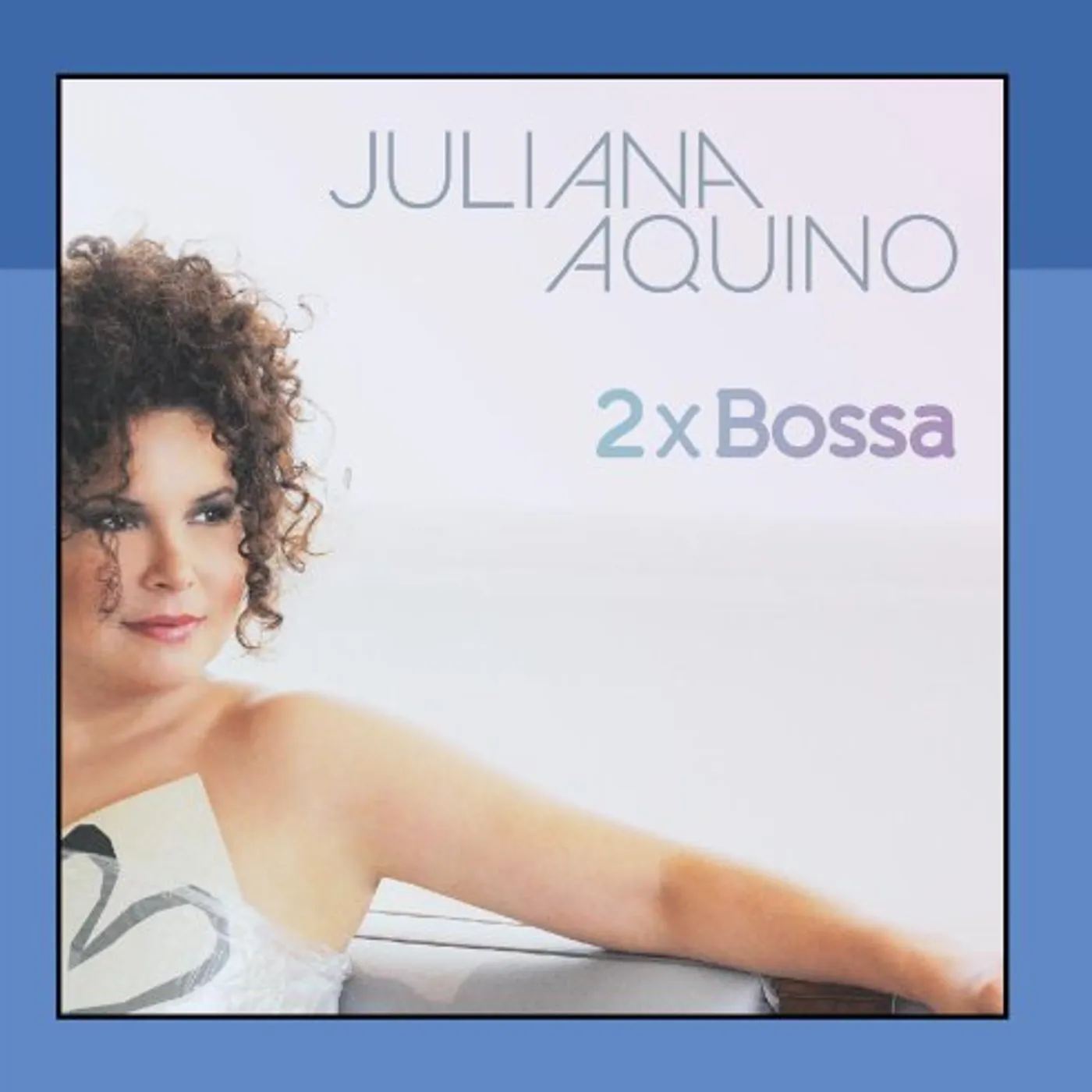Juliana Aquino 2XBOSSA CD