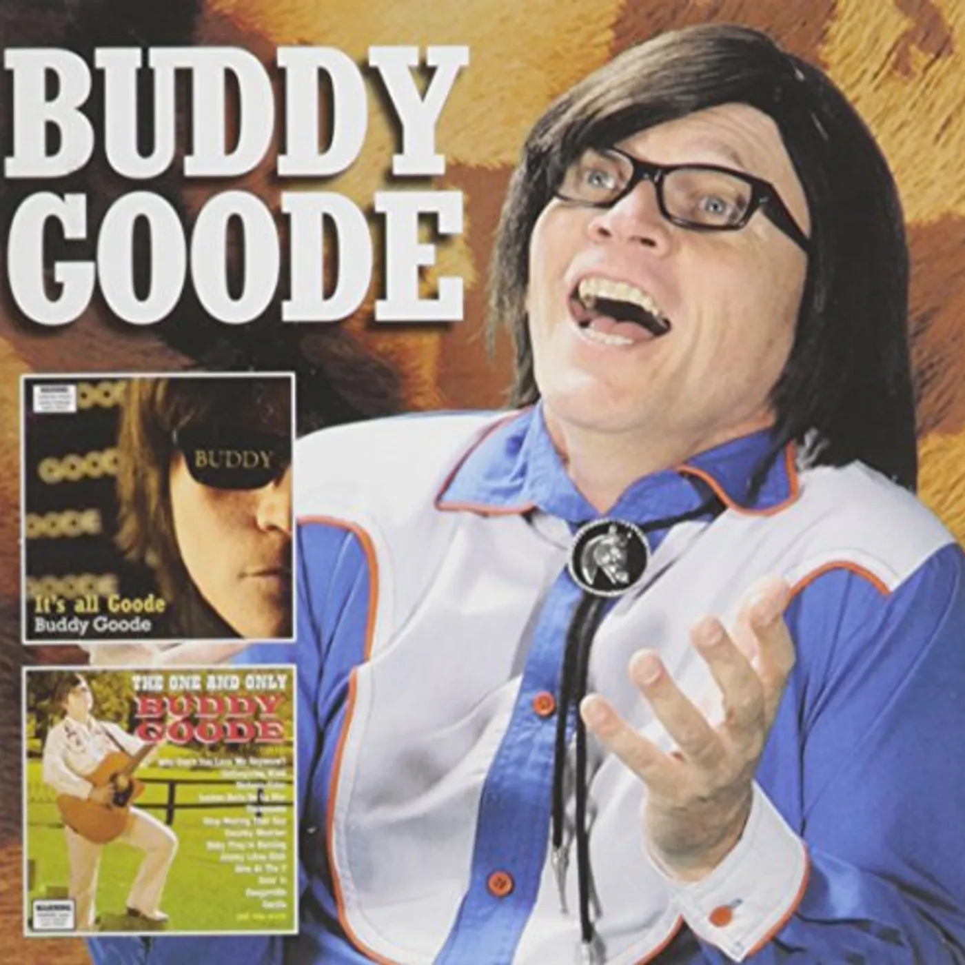 Buddy Goode IT'S ALL GOODE / THE ONE & ONLY CD