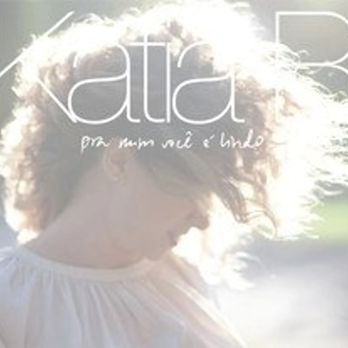 Katia B PRA MIM VOCE E LINDO CD