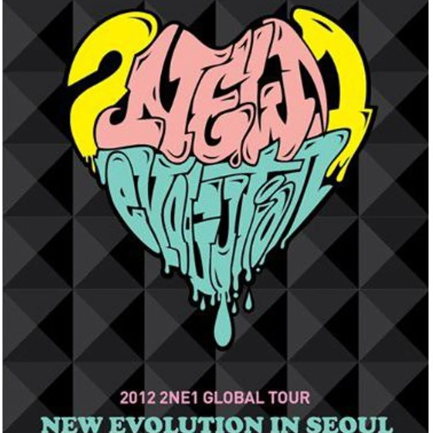2NE1 2012 GLOBAL TOUR LIVE: NEW EVOLUTION IN SEOUL DVD