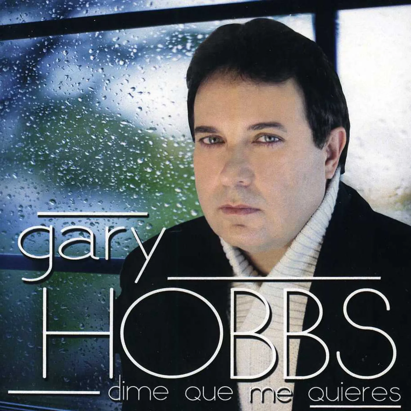 Gary Hobbs DIME QUE ME QUIERES CD