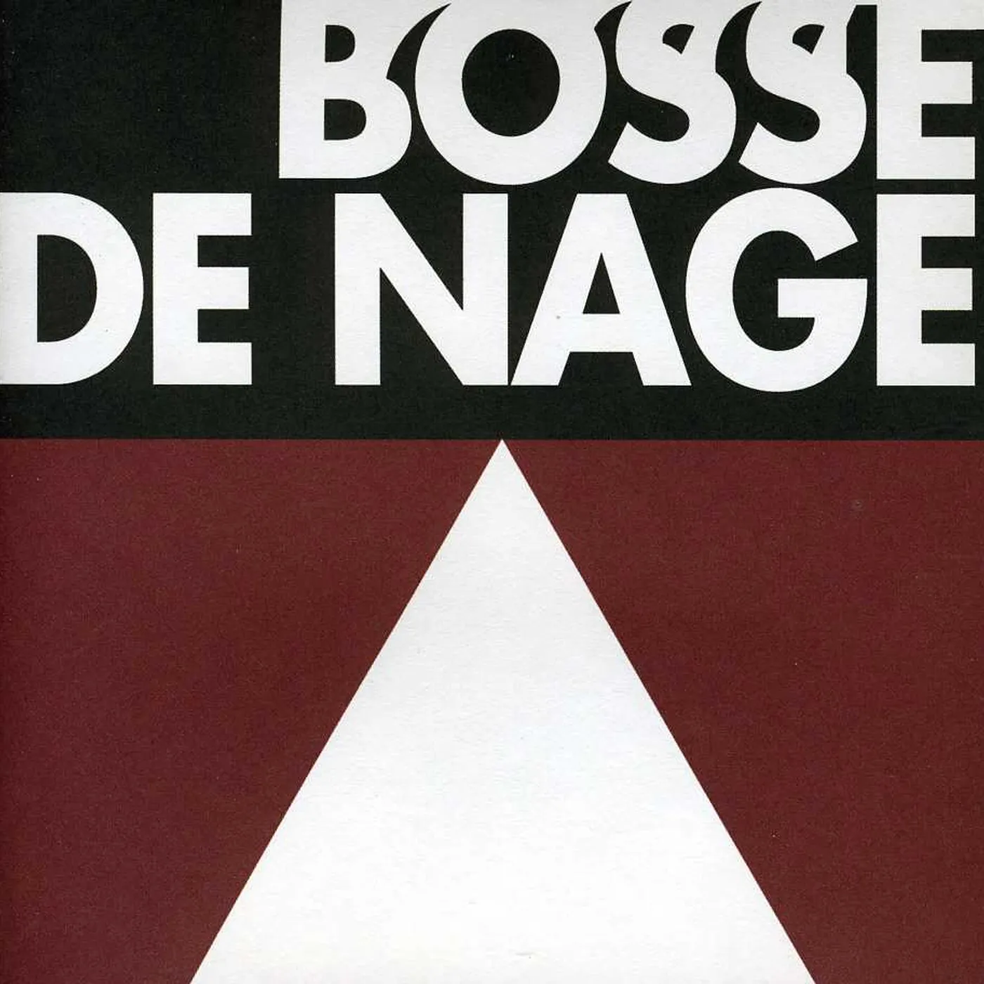 Bosse-de-Nage II CD