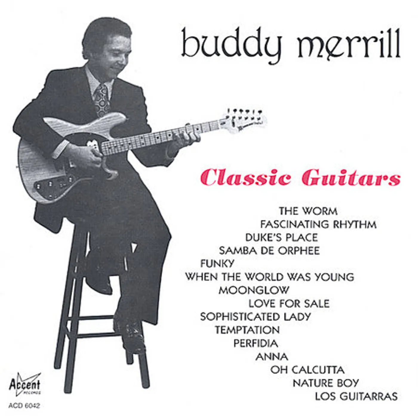 Buddy Merrill CLASSIC GUITARS CD