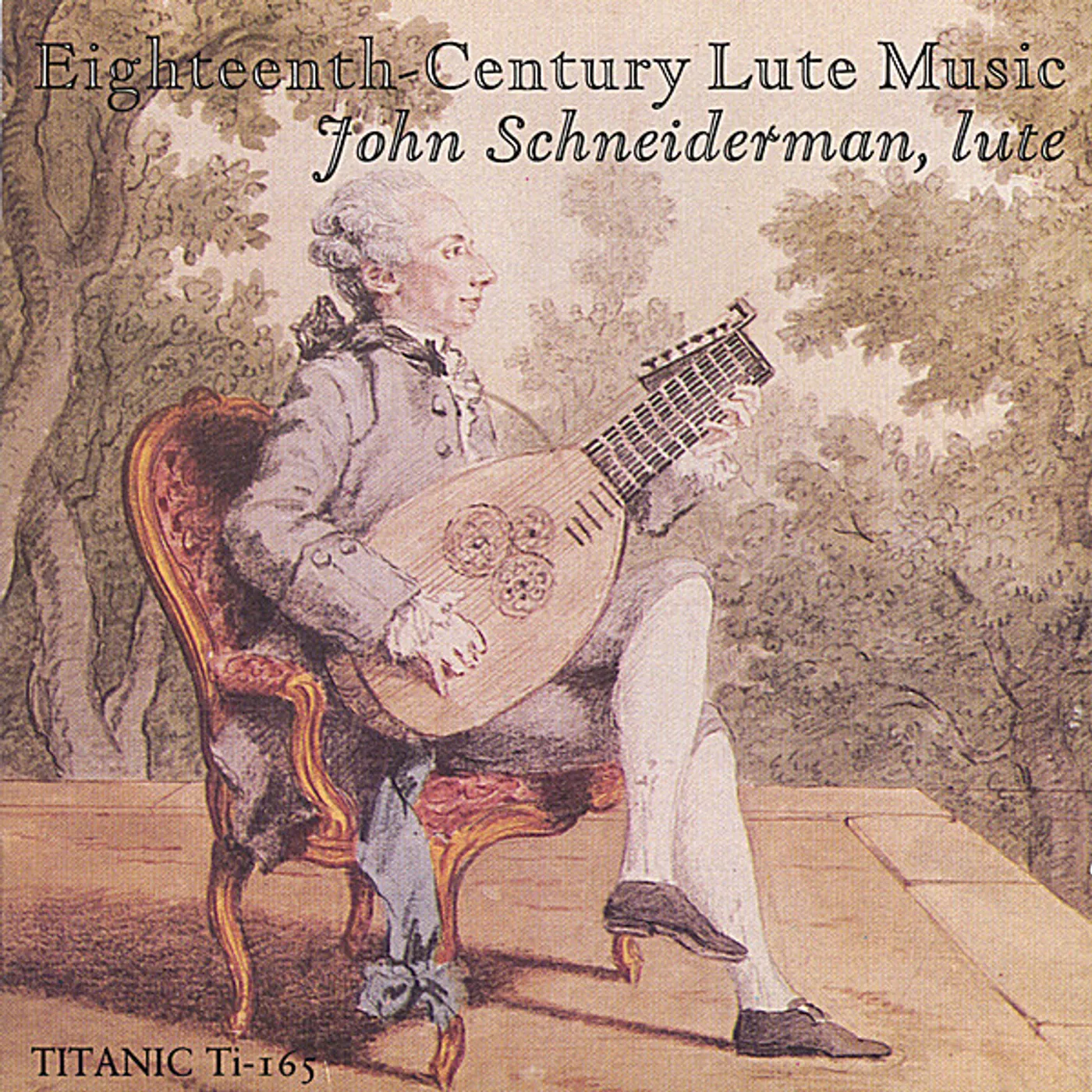 John Schneiderman EIGHTEENTH-CENTURY LUTE MUSIC CD