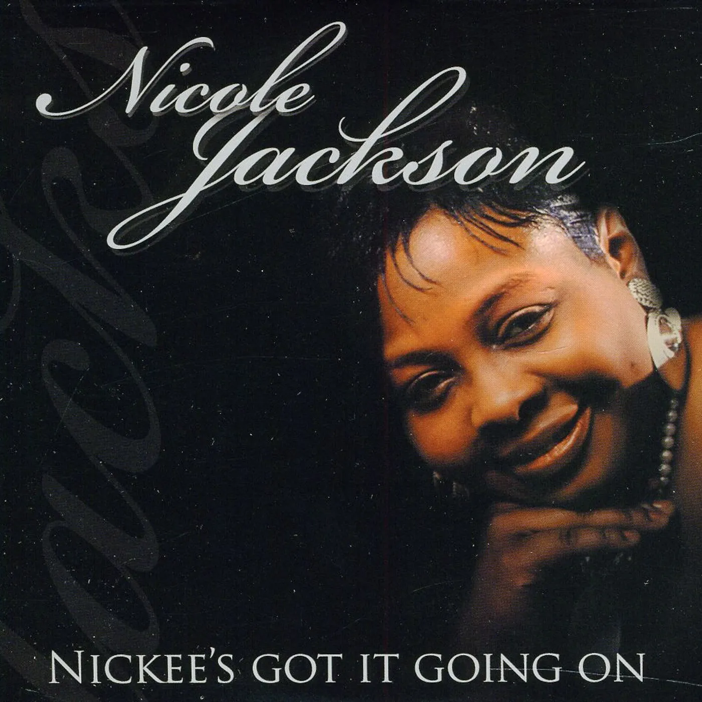 Nicole Jackson NICKEE'S GOT IT GOING ON CD