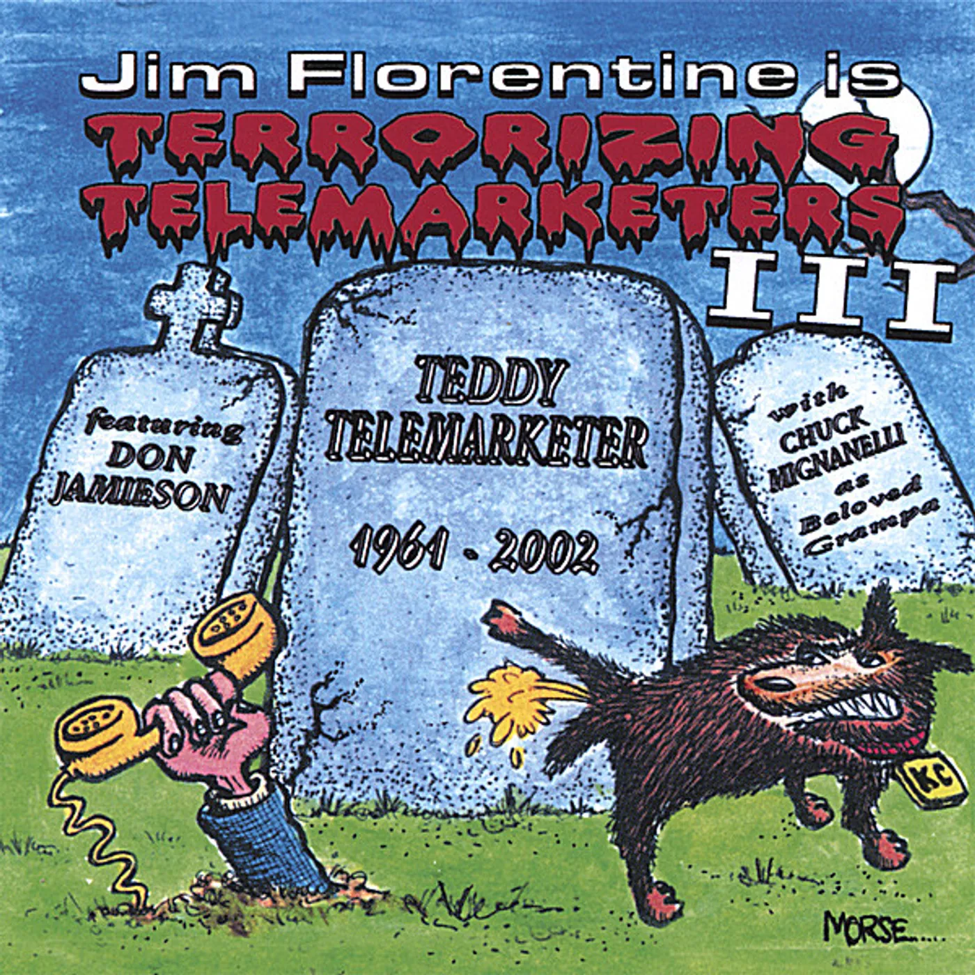 Jim Florentine TERRORIZING TELEMARKETERS 3 CD