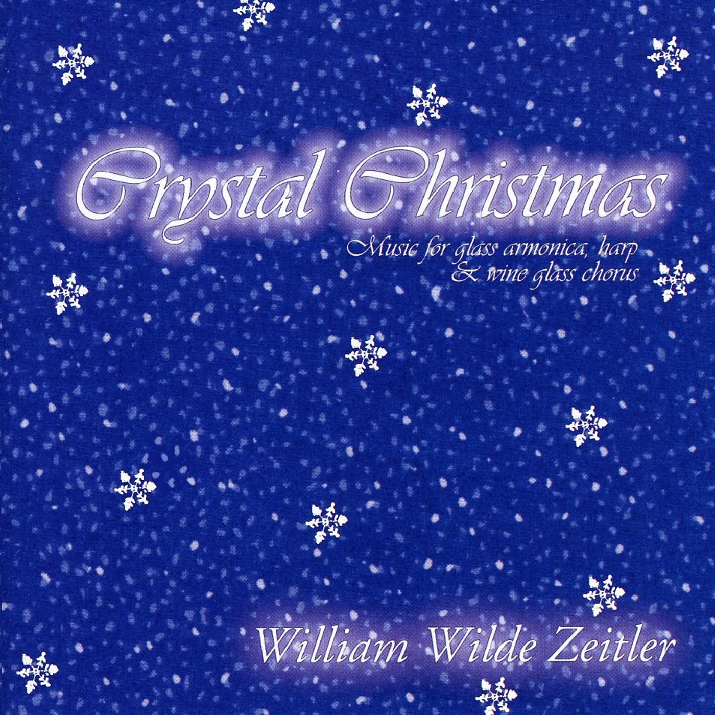 William Zeitler CRYSTAL CHRISTMAS CD