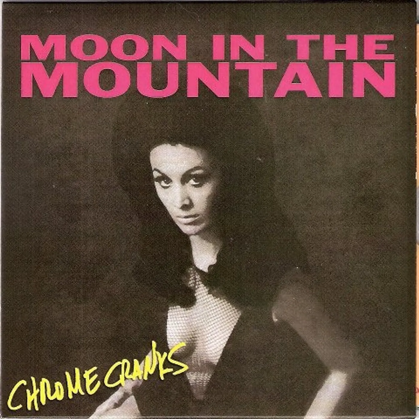 Chrome Cranks Moon In The Mountain Vinyl Record