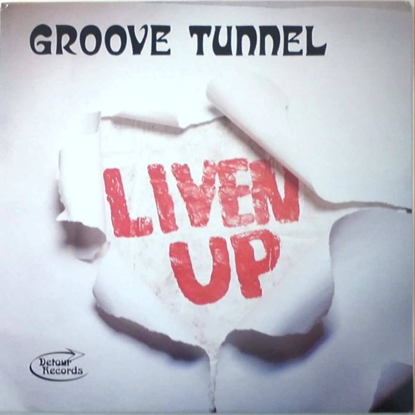 Groove Tunnel Liven Up Vinyl Record