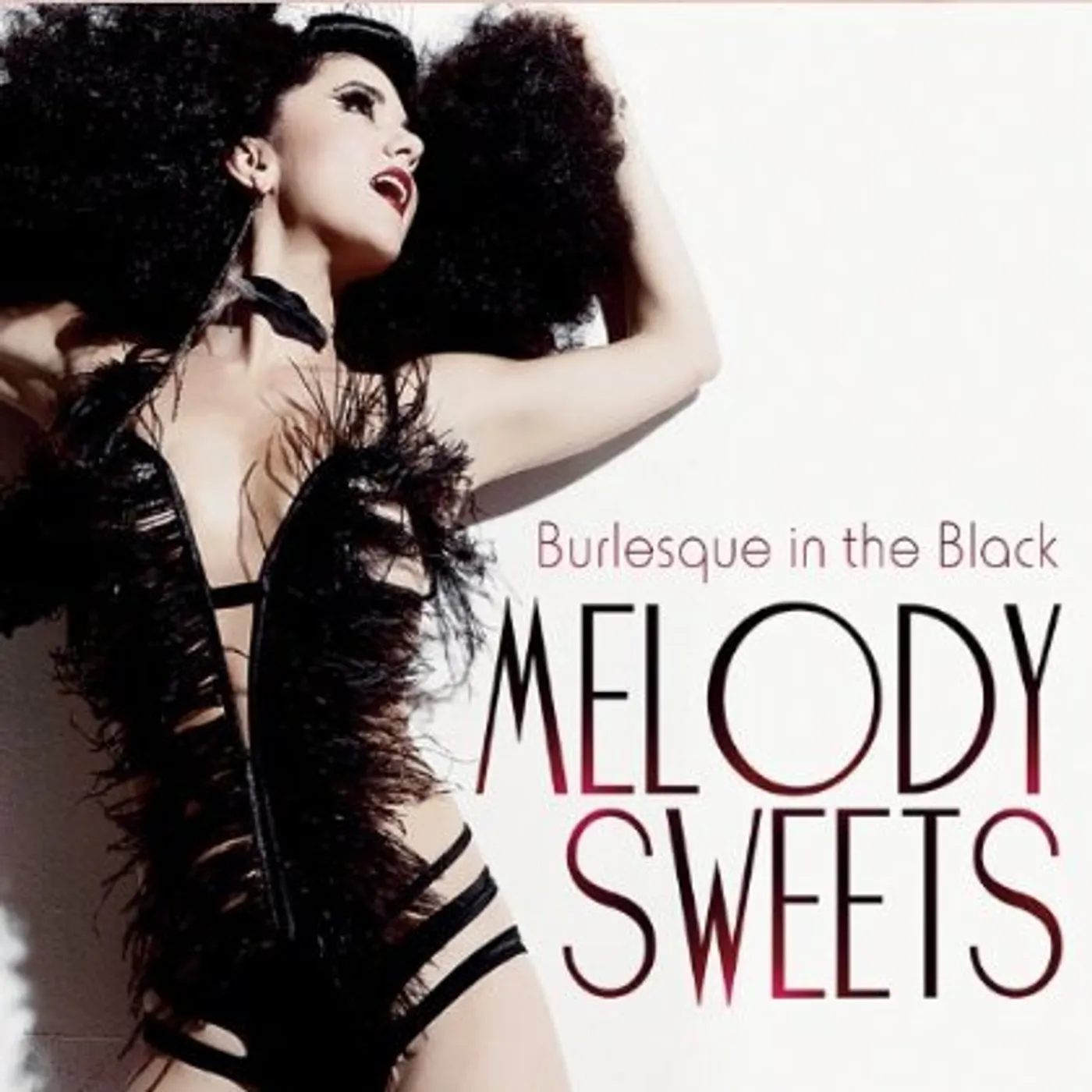 Melody Sweets BURLESQUE IN THE BLACK CD