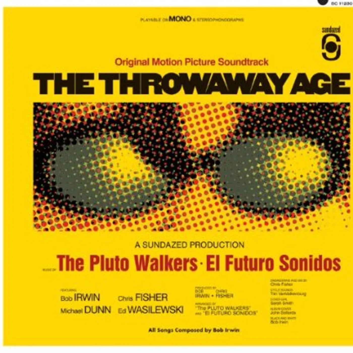 Bob Irwin and the Pluto Walkers THROWAWAY AGE Vinyl Record