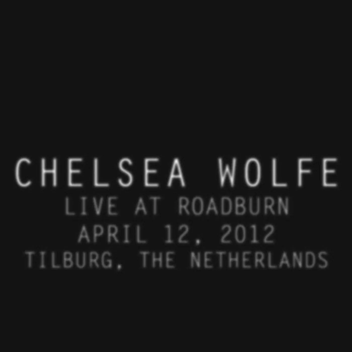 Chelsea Wolfe LIVE AT ROADBURN 2012 Vinyl Record