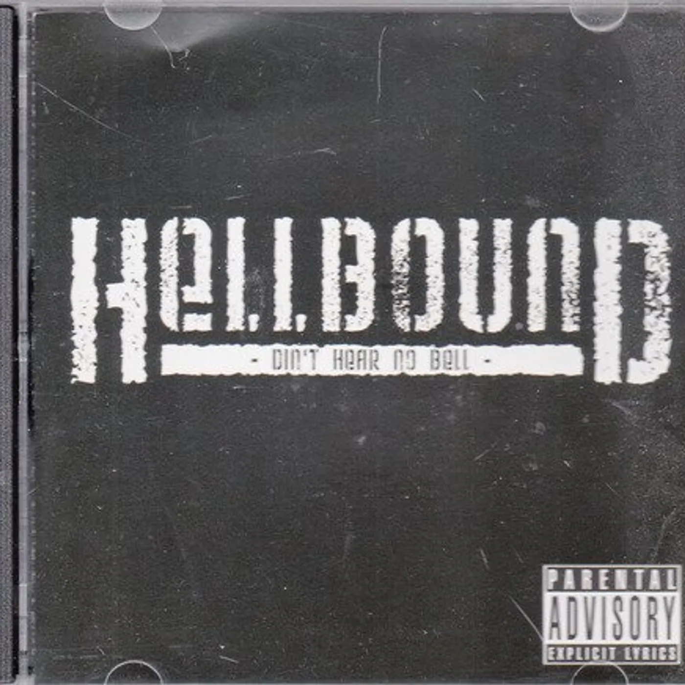 Hellbound DIDN'T HEAR NO BELL CD