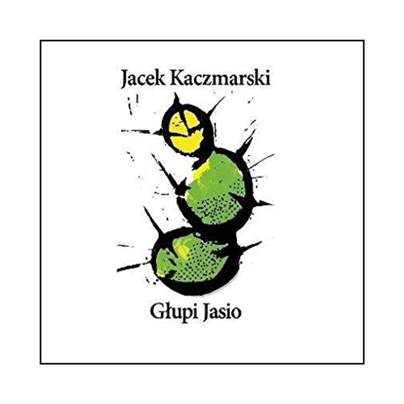 Jacek Kaczmarski GLUPI JASIO CD