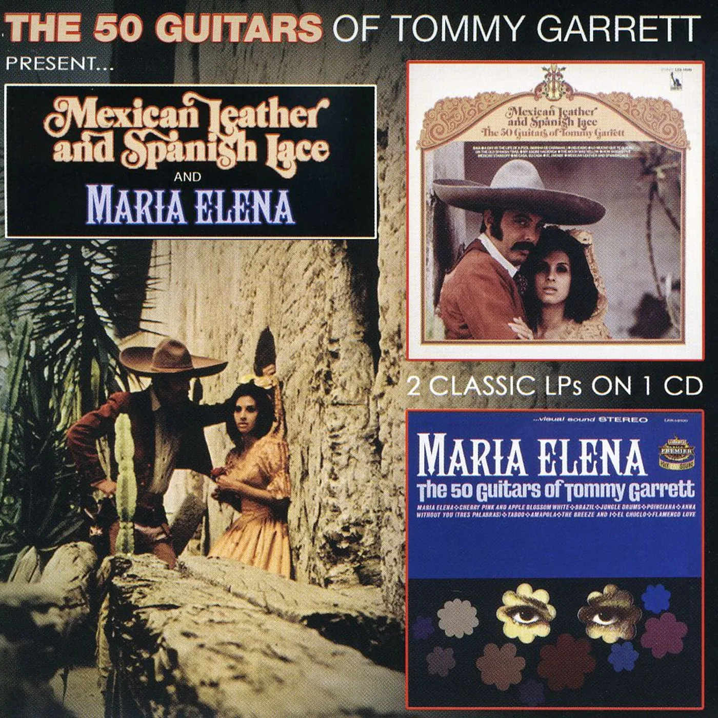 Tommy Garrett MEXICAN LEATHER & SPANISH LACE / MARIA ELENA CD
