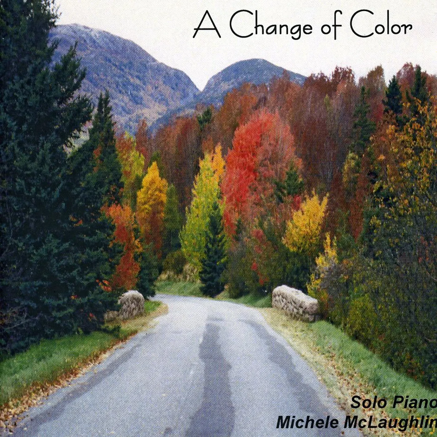 Michele McLaughlin CHANGE OF COLOR CD